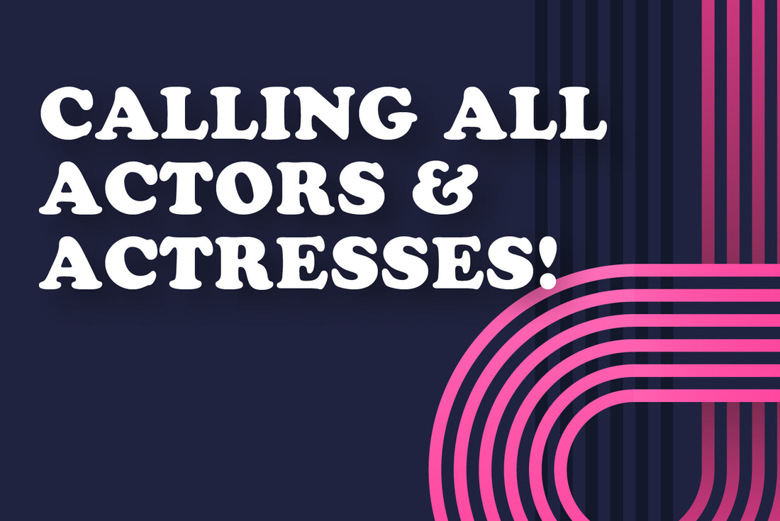 VIDEO SHOOT - ACTORS & ACTRESSES NEEDED!