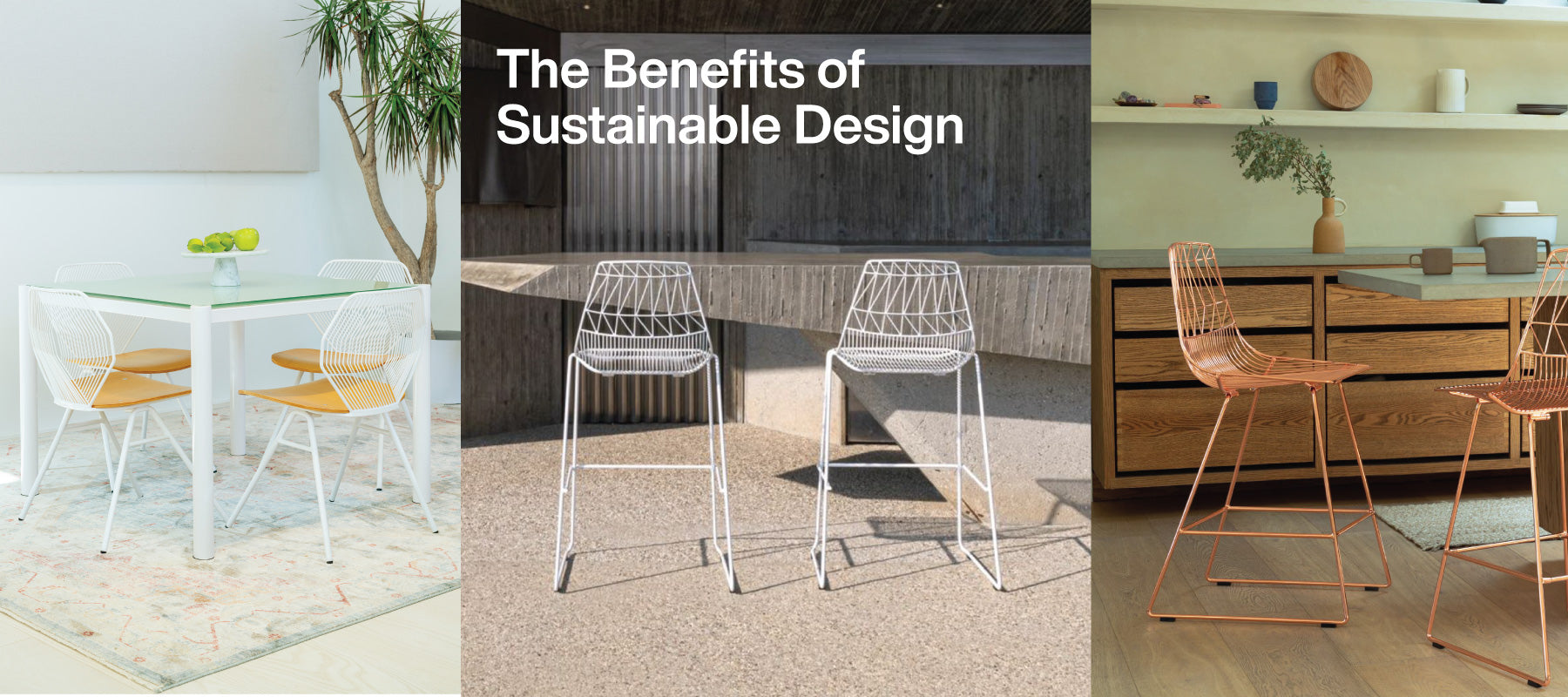 Durable Furniture and The Benefits of Sustainable Design