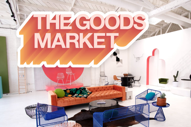 LA DESIGN FEST x BEND GOODS<br/>PRESENT THE GOODS MARKET!